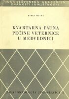Kvartarna fauna pećine Veternice u Medvednici