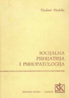 Socijalna psihijatrija i psihopatologija