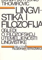 Lingvistika i filozofija: ogledi o filozofskoj utemeljenosti lingvistike