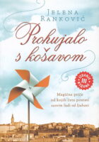 Prohujalo s košavom