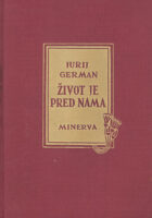 Život je pred nama