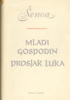 Mladi gospodin, Prosjak Luka