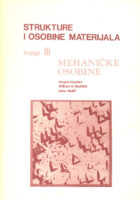 Strukture i osobine materijala, knjiga III: mehaničke osobine