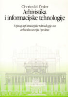 Arhivistika i informacijske tehnologije
