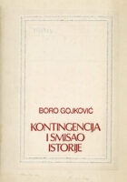 Kontingencija i smisao istorije