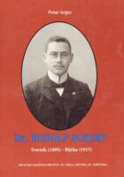 Dr. Rudolf Eckert (Travnik 1889. - Rijeka 1915.)
