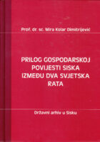 Prilog gospodarskoj povijesti Siska između dva svjetska rata