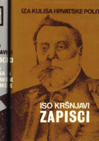 Zapisci iza kulisa hrvatske politike 1-2