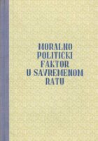 Moralno-politički faktor u suvremenom ratu