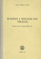Radno i socijalno pravo, knj. I: Radni odnosi (II)