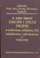 Zakoni i drugi propisi o sudovima, sudijama, državnim tužioštvima i advokatima