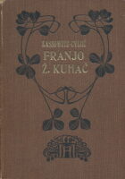 Franjo Ž. Kuhač: Stari Osijek i Zagreb