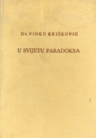 U svijetu paradoksa: slike sadašnjice