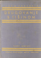 Drugovanje s tišinom