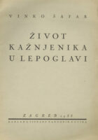 Život kažnjenika u Lepoglavi