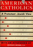 American Catholics: A Protestant