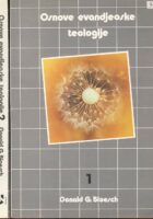 Osnove evanđeoske teologije 1-2