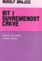 Bit i suvremenost Crkve