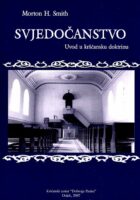 Svjedočanstvo: Uvod u kršćansku doktrinu