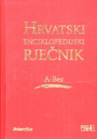 Hrvatski enciklopedijski rječnik 1-12 i Pravopisni priručnik