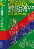 The Oxford-Duden Pictorial Hrvatsko-srpski & English Dictionary