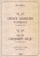 Deutsch-Albanisches Wörterbuch (Manuskript, 1899) / Fjalor Gjermanisht-Shqip (Doreshkrim, 1899)