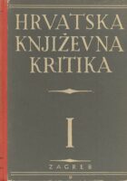 Hrvatska književna kritika I (od Vraza do Markovića)