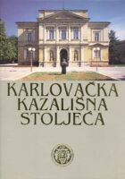 Karlovačka kazališna stoljeća