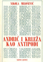 Andrić i Krleža kao antipodi