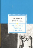 Proljeća Ivana Galeba