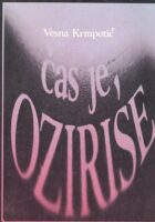 Čas je, Ozirise