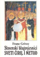 Slavenski blagovijesnici sveti Ćiril i Metod