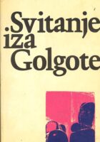 Svitanje iza Golgote