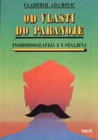 Od vlasti do paranoje