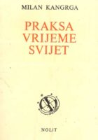 Praksa, vrijeme, svijet