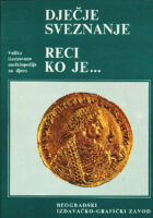 Dječje sveznanje - reci ko je...