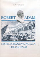 Robert Adam Dioklecijanova palača i klasicizam