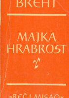 Majka Hrabrost i njena deca