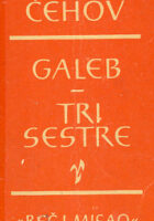 Galeb, Tri sestre