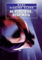 Ne plači više, dušo moja