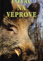 Lovac na veprove - priručnik i vodič