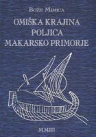 Omiška krajina - Poljica - Makarsko primorje