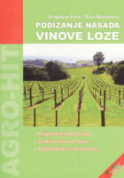 Podizanje nasada vinove loze