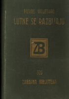 Lutke se razbijaju