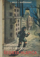 Čudnovate zgode i nezgode šegrta Hlapića