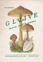 Gljive - meso naših šuma