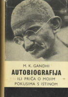 Autobiografija ili priča o mojim pokusima s istinom