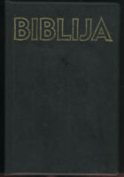 Biblija - Stari i Novi Zavjet