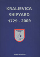 Kraljevica Shipyard 1729 - 2009