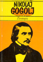Nikolaj Gogolj - životopis